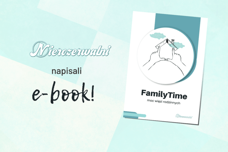 Family Time. Moc więzi rodzinnych (ebook)